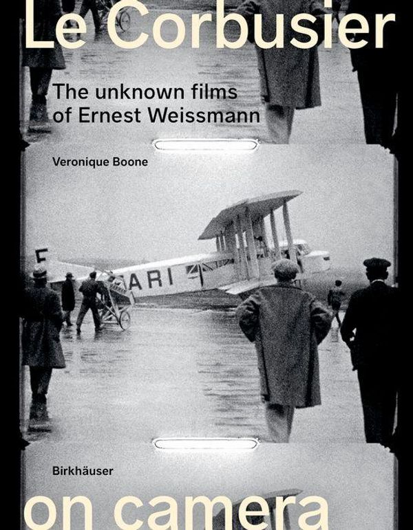 Le Corbusier on Camera - Veronique Boone (Buch)