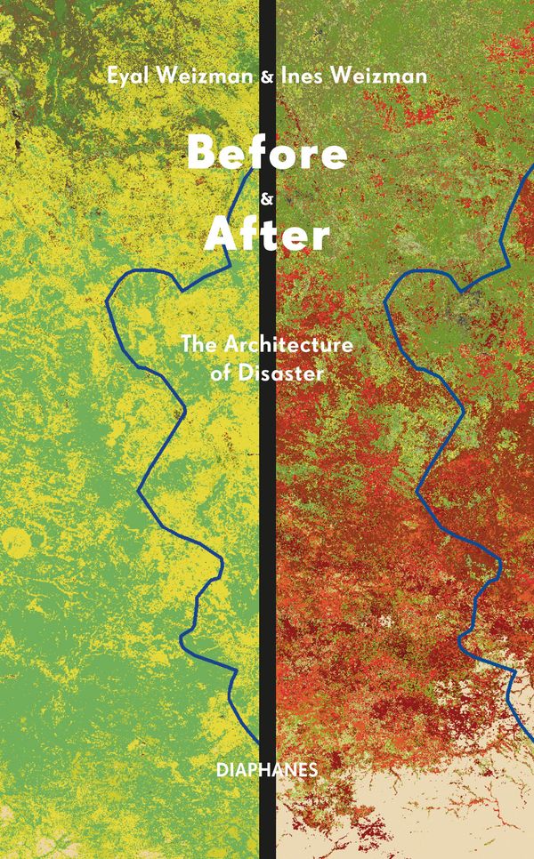 Before & After - Eyal Weizman (Buch)