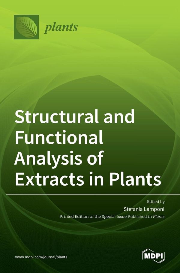 Structural and Functional Analysis of Extracts in Plants (Buch)