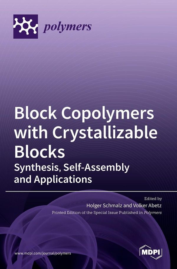 Block Copolymers with Crystallizable Blocks (Buch)