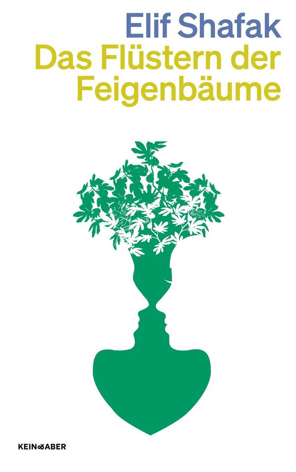 Das Flüstern der Feigenbäume - Elif Shafak (Buch)