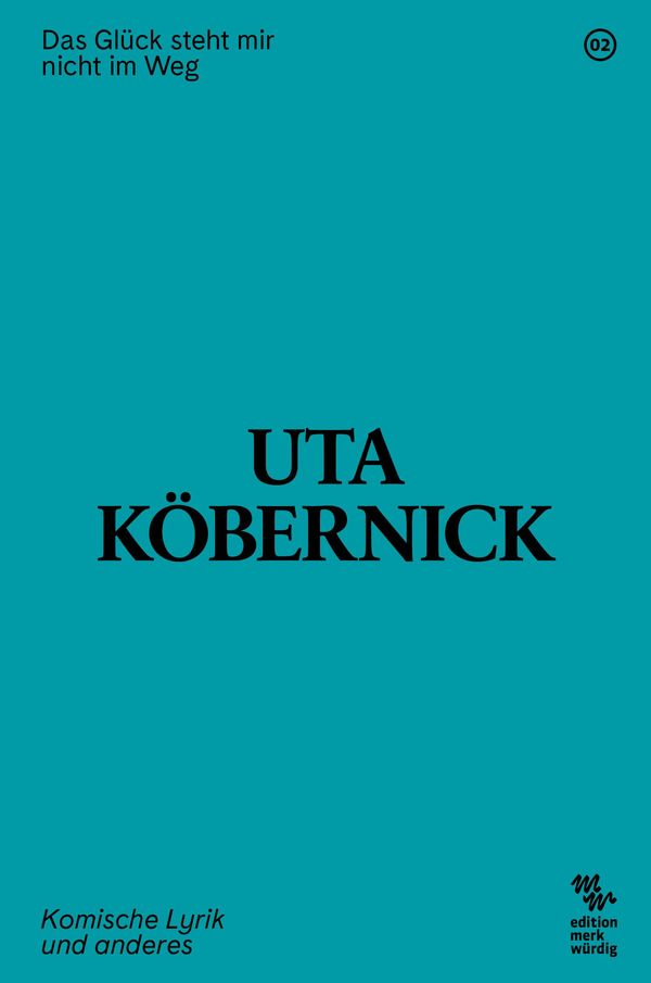 Das Glück steht mir nicht im Weg - Uta Köbernick (Buch)