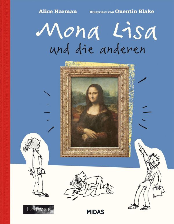 Mona Lisa & die anderen (Kunst für Kinder) - Alice Harman (Buch)