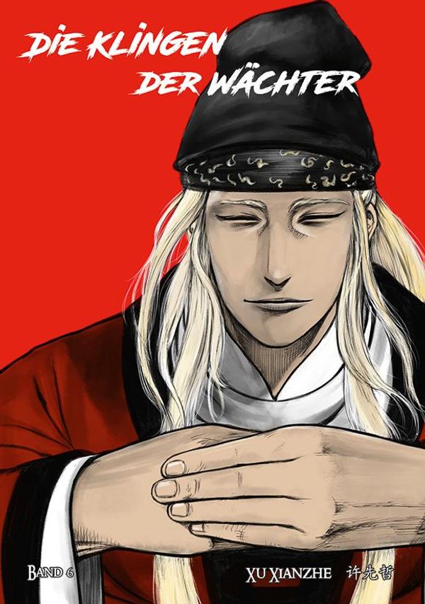 Biaoren - Die Klingen der Wächter - Band 6 - Xianzhe Xu (Buch)