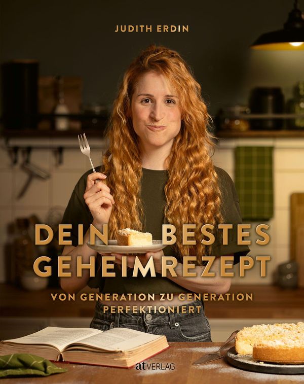 Dein bestes Geheimrezept - Judith Erdin (Buch)