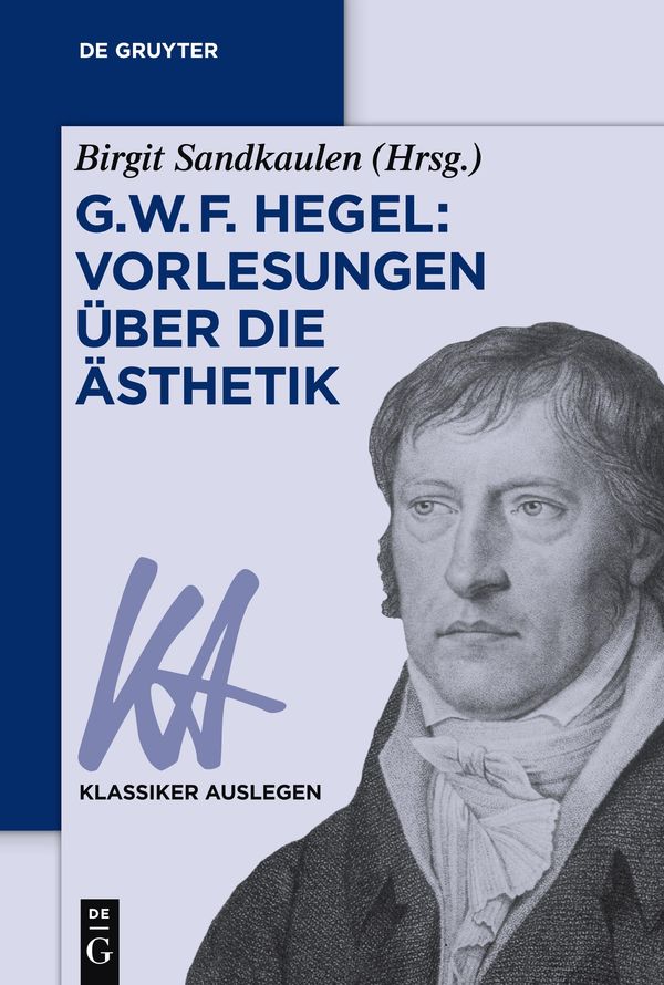 G. W. F. Hegel: Vorlesungen über die Ästhetik (Buch)
