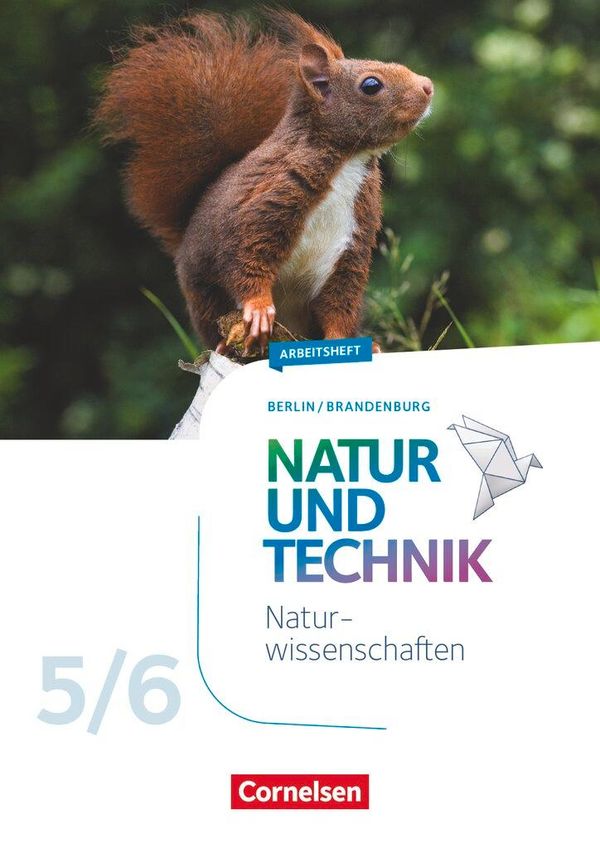 Natur und Technik 5./6. Schuljahr - Naturwissenschaften Neubearbeit...