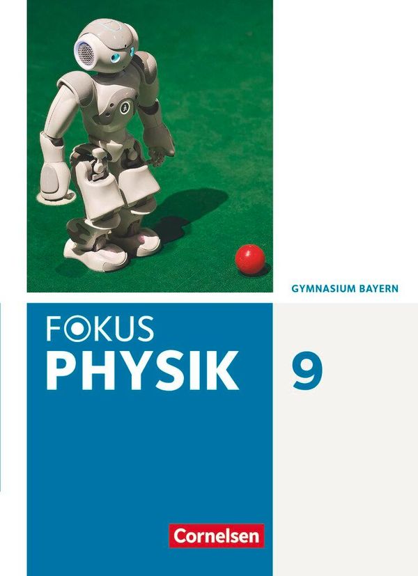 Fokus Physik 9. Jahrgangsstufe - Gymnasium Bayern - Schülerbuch (Buch)