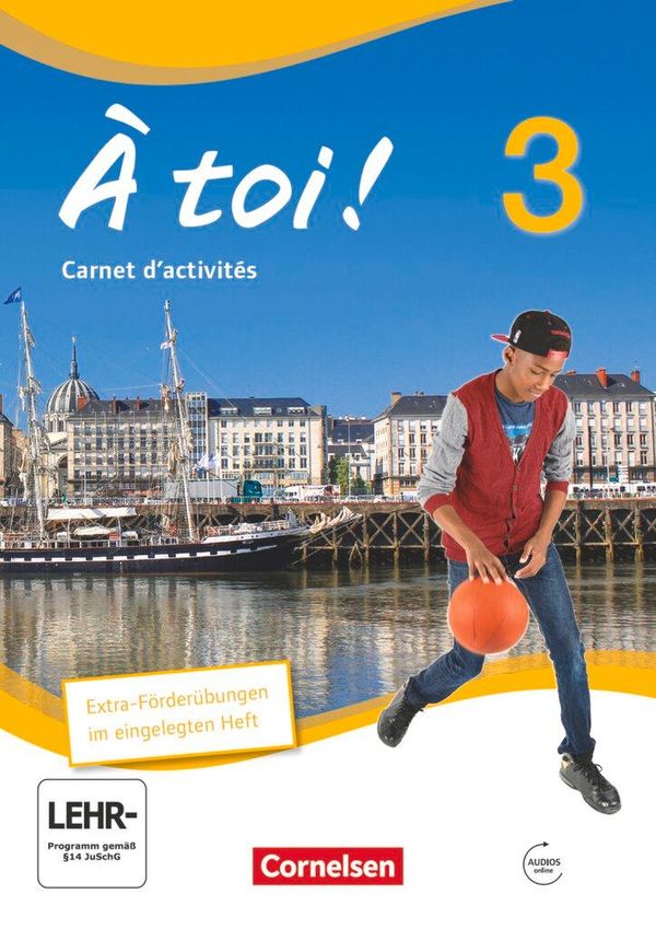 À toi! 03 Carnet dactivités mit Audios Online und eingelegtem Förd...