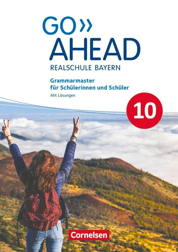 Go Ahead 10. Jahrgangsstufe - Ausgabe für Realschulen in Bayern - G...