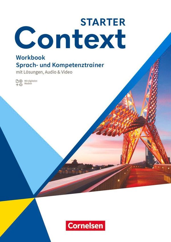 Context Starter. Sprach- und Kompetenztrainer - Workbook mit Lösung...