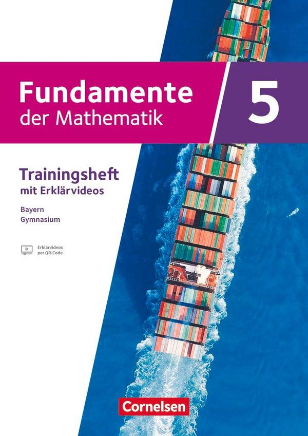 Fundamente der Mathematik 5. Jahrgangsstufe - Ausgabe Bayern 2023 -...
