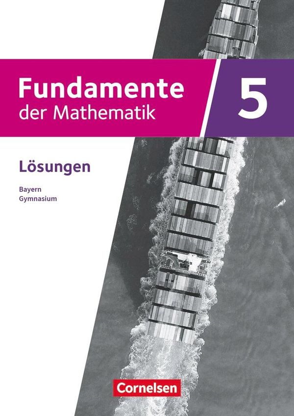 Fundamente der Mathematik 5. Jahrgangsstufe - Ausgabe Bayern ab 202...