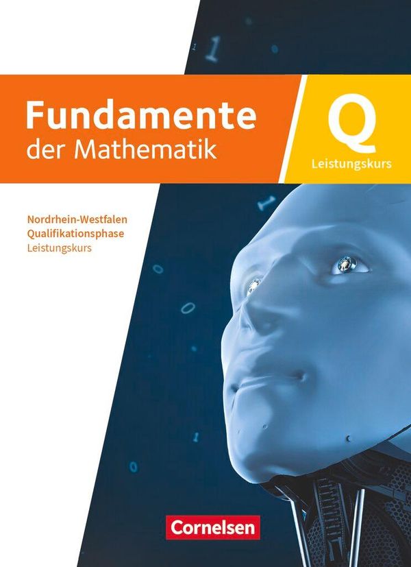 Fundamente der Mathematik - Qualifikationsphase - Leistungskurs Sch...