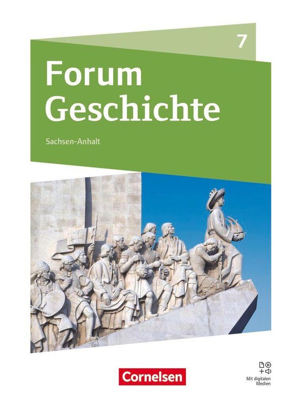 Forum Geschichte 7. Schuljahr - Neue Ausgabe - Gymnasium Sachsen-An...