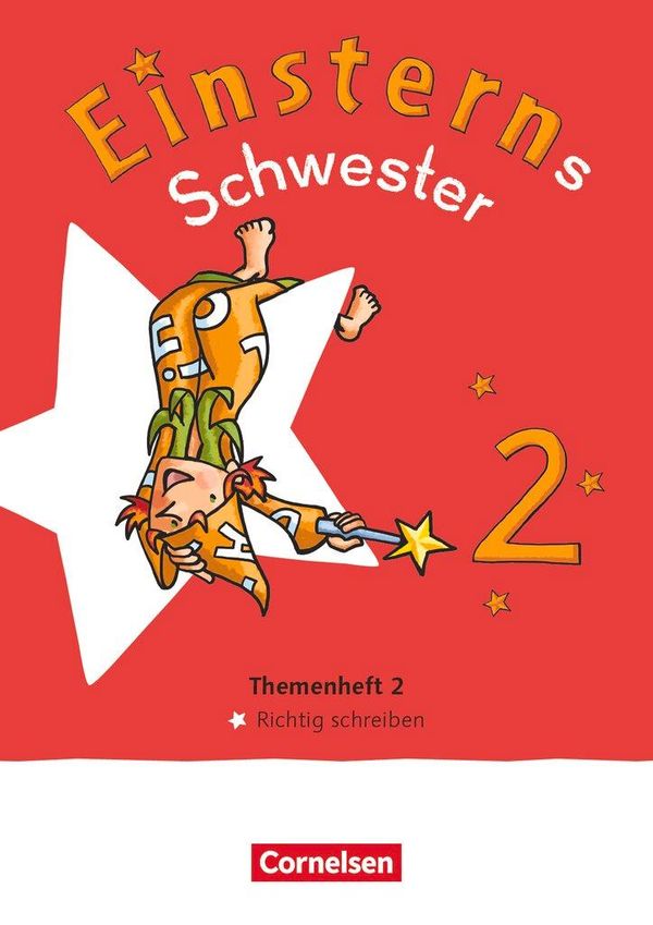 Einsterns Schwester - Sprache und Lesen 2. Schuljahr. Themenheft 2 ...