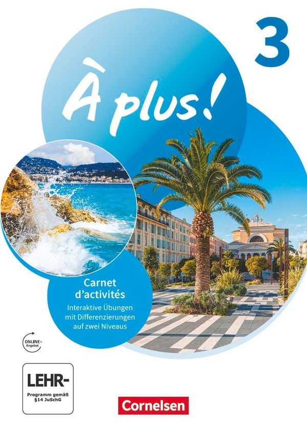 À plus ! 1. und 2. Fremdsprache. Band 3 - Carnet dactivités mit in...