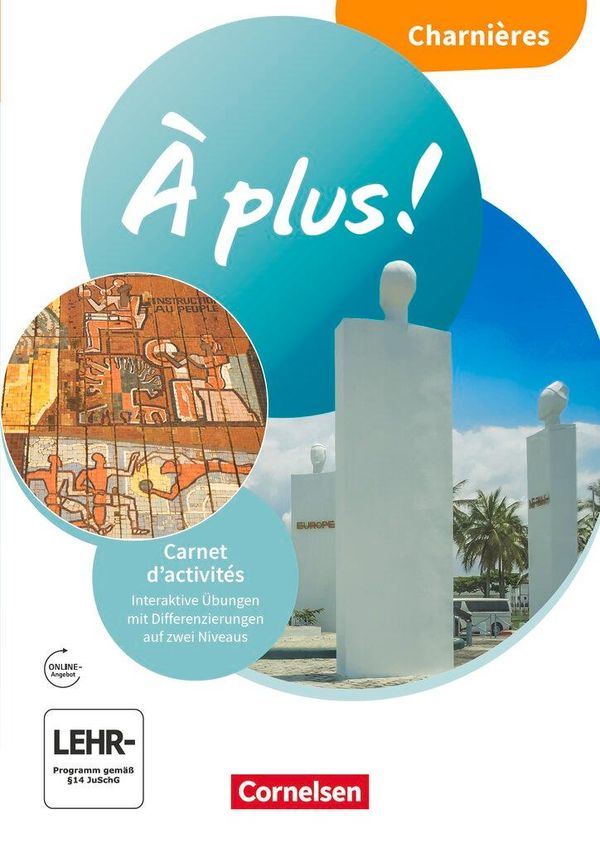 À plus ! 1. und 2. Fremdsprache. Charnières - Carnet dactivités mi...
