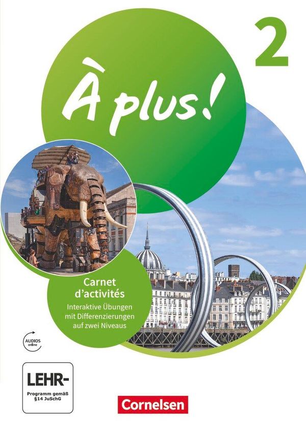 À plus ! 1. und 2. Fremdsprache. Band 2 - Carnet dactivités mit in...