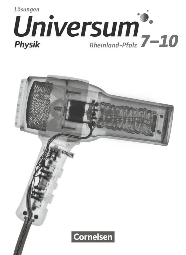 Universum Physik 7.-10. Schuljahr. Gymnasium Rheinland-Pfalz - Lösu...