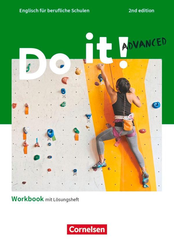 Do it! Englisch für berufliche Schulen - Advanced - Workbook mit Lö...