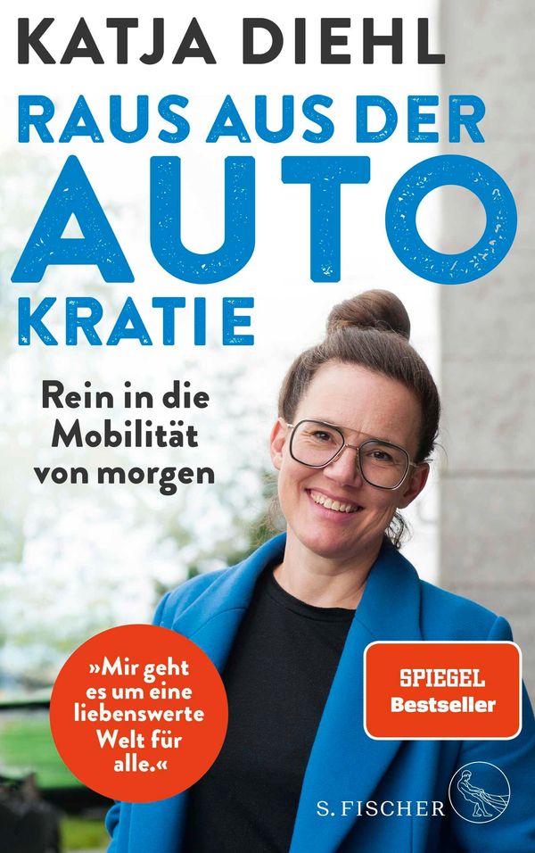Raus aus der AUTOkratie - rein in die Mobilität von morgen! (Buch)