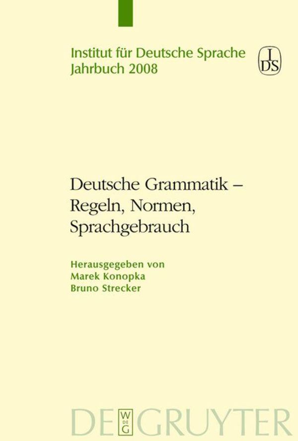 Deutsche Grammatik - Regeln, Normen, Sprachgebrauch (Buch)