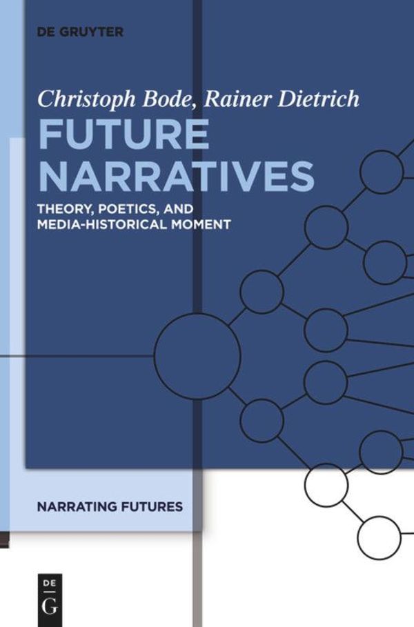 Future Narratives - Rainer Dietrich (Buch)