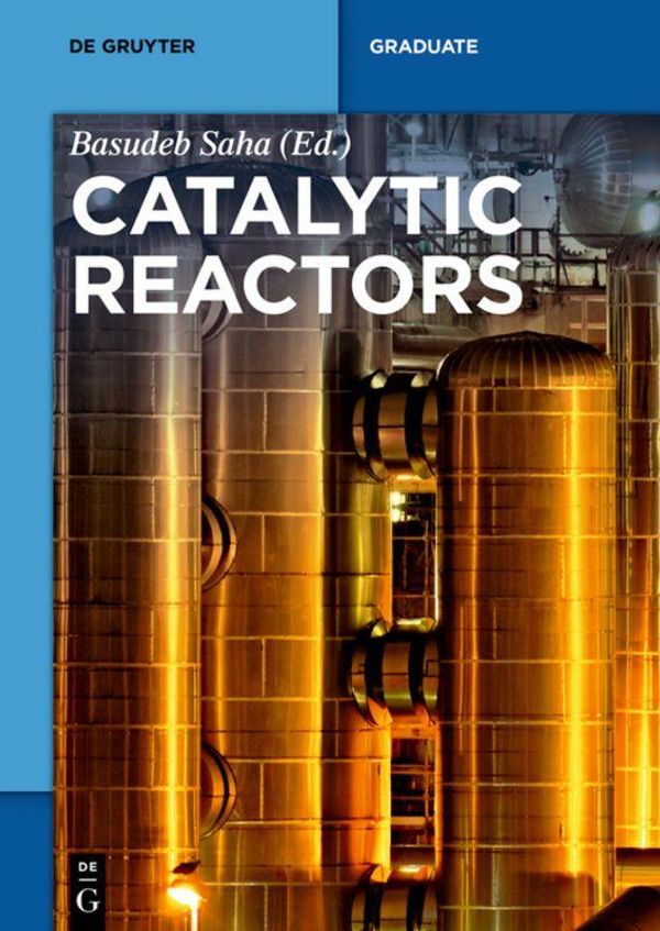 Catalytic Reactors (Buch)