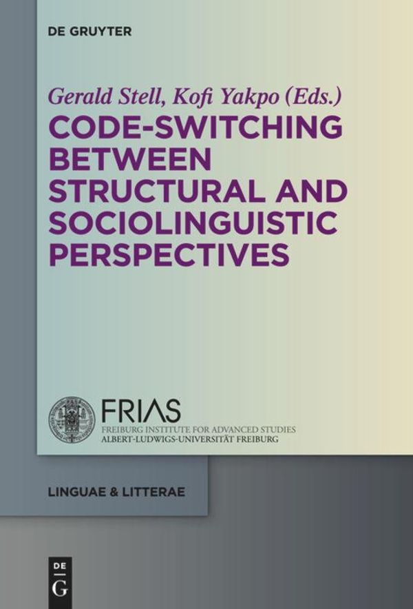 Code-switching Between Structural and Sociolinguistic Perspe (Buch)