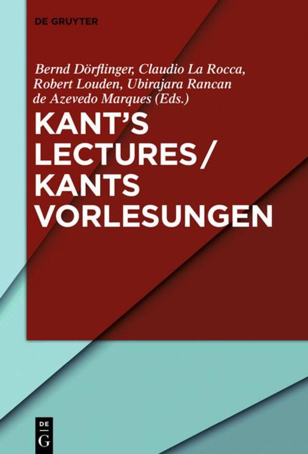 Kant s Lectures / Kants Vorlesungen (Buch)