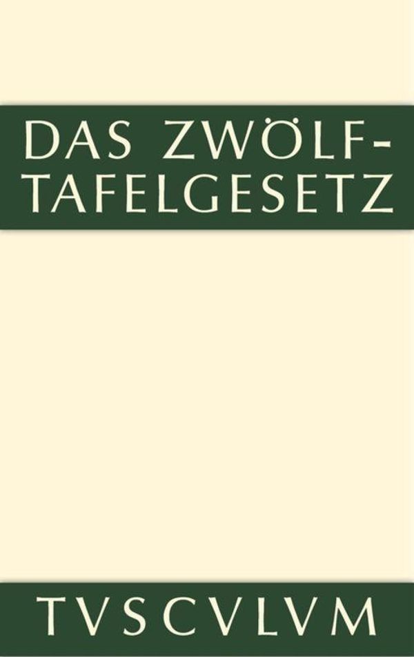 Das Zwölftafelgesetz (Buch)