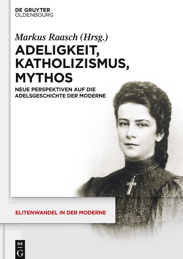 Adeligkeit, Katholizismus, Mythos (Buch)