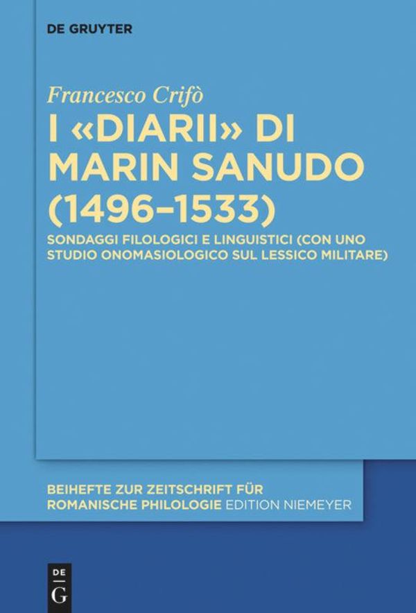 I "Diarii" di Marin Sanudo (1496-1533) - Francesco Crifò (Buch)