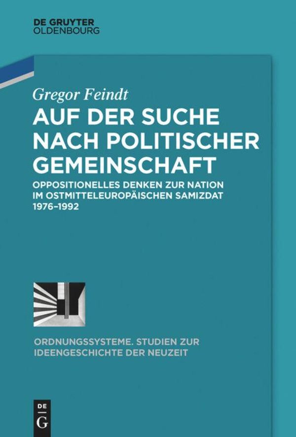 Auf der Suche nach politischer Gemeinschaft - Gregor Feindt (Buch)