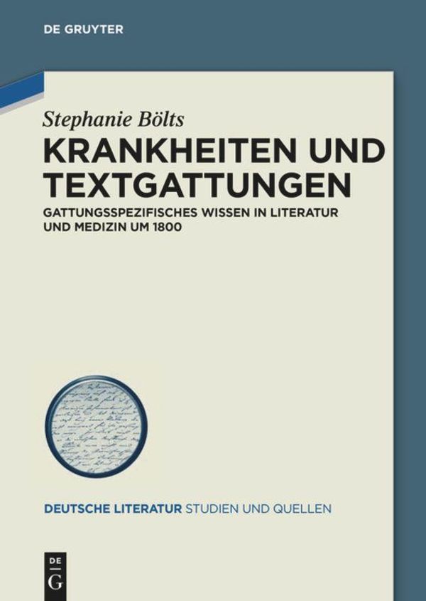 Krankheiten und Textgattungen - Stephanie Bölts (Buch)