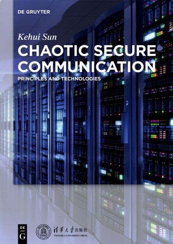 Chaotic Secure Communication - Kehui Sun (Buch)
