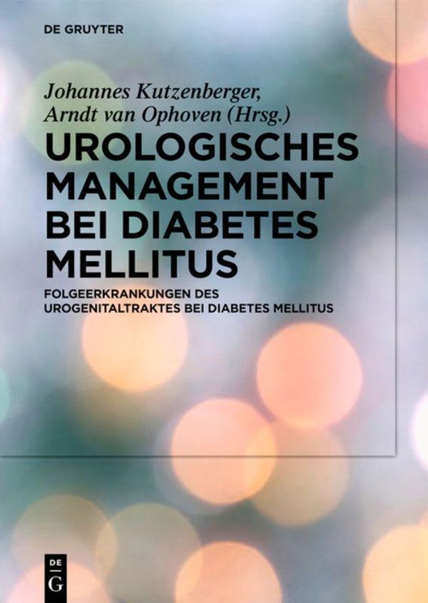 Urologisches Management bei Diabetes mellitus (Buch)