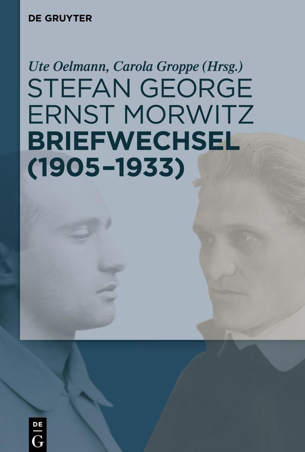 Stefan George - Ernst Morwitz: Briefwechsel (1905-1933) (Buch)