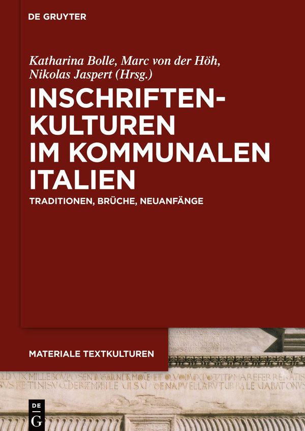 Inschriftenkulturen im kommunalen Italien (Buch)