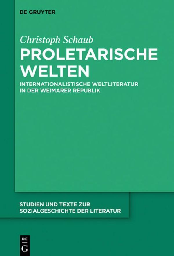 Proletarische Welten - Christoph Schaub (Buch)