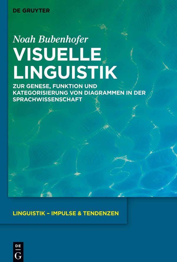 Visuelle Linguistik - Noah Bubenhofer (Buch)