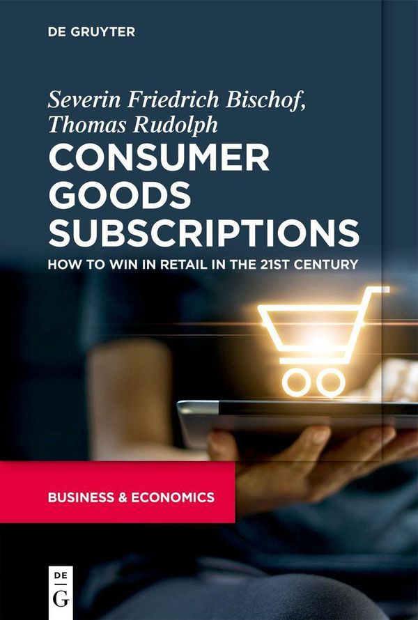 Consumer Goods Subscriptions - Severin Bischof (Buch)