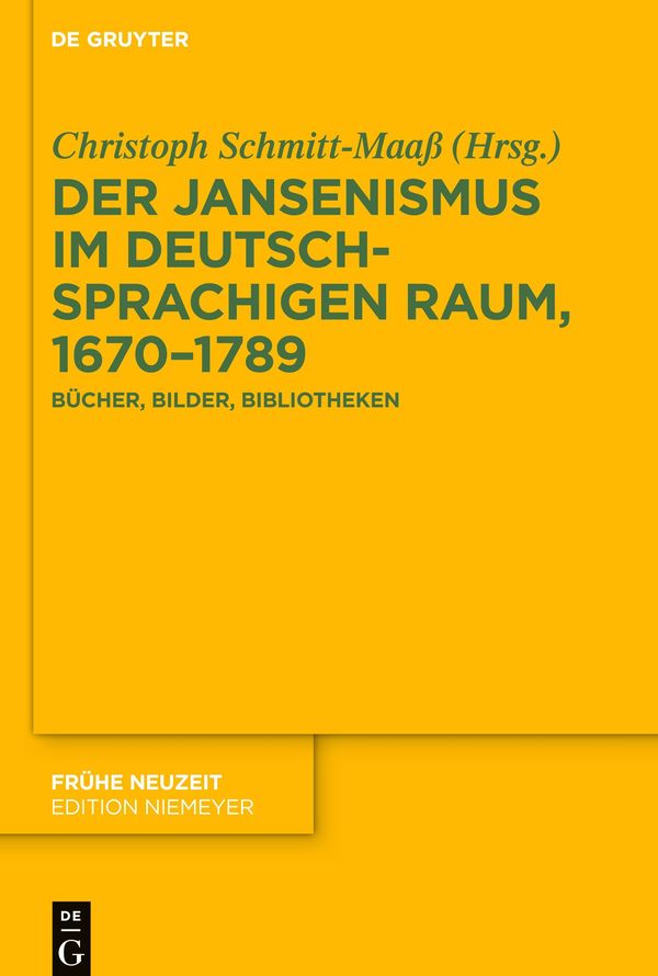 Der Jansenismus im deutschsprachigen Raum, 1670-1789 (Buch)