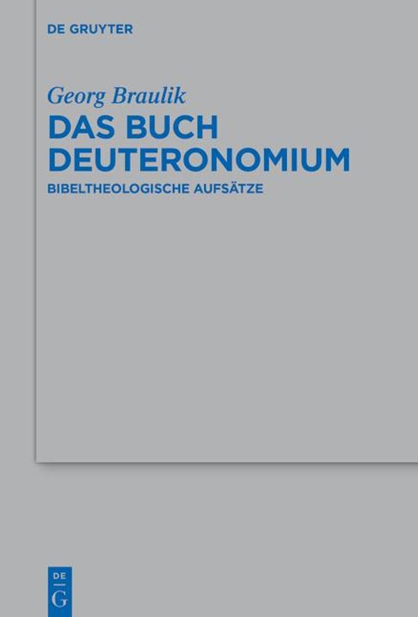 Das Buch Deuteromium - Georg Braulik (Buch)