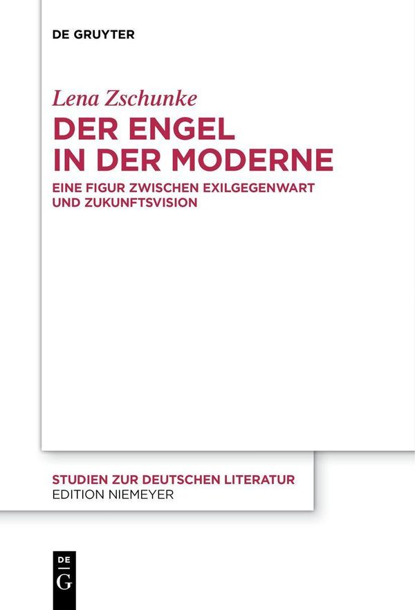 Der Engel in der Moderne - Lena Zschunke (Buch)