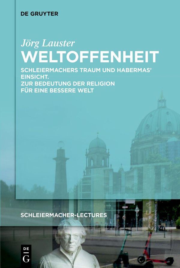 Weltoffenheit - Jörg Lauster (Buch)