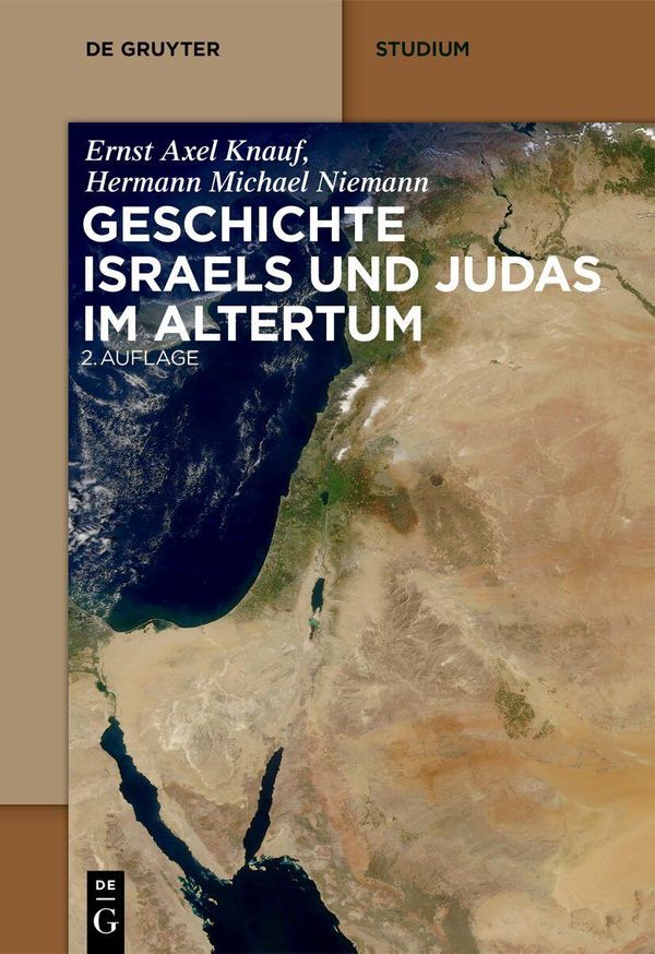 Geschichte Israels und Judas im Altertum - Ernst Axel Knauf (Buch)