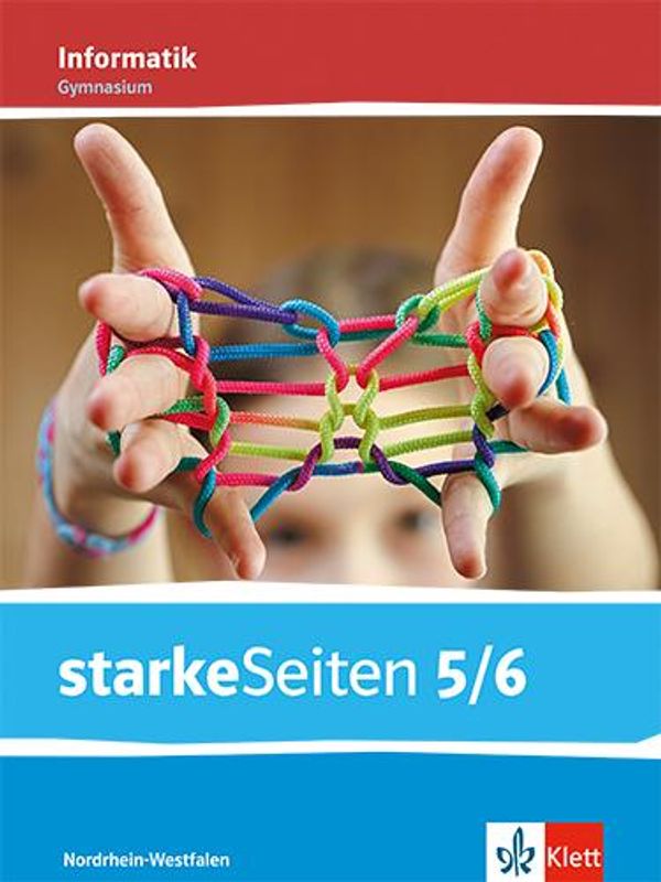 starkeSeiten Informatik 5/6. Schulbuch Klasse 5/6. Ausgabe Nordrhei...