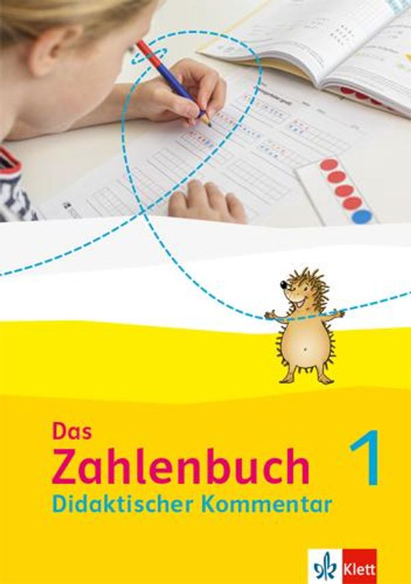 Das Zahlenbuch 1.Didaktischer Kommentar Klasse 1 (Buch)